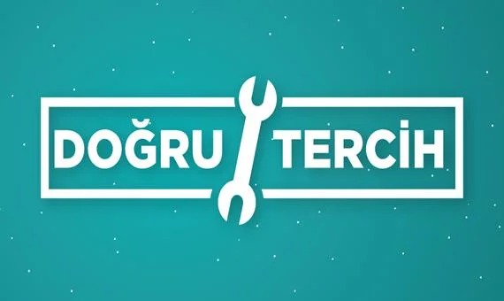 Doğru Tercihin Anahtarı