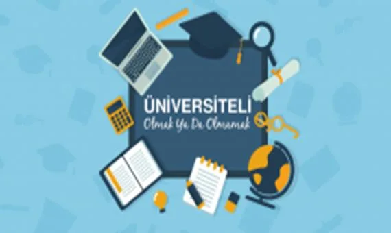 Üniversiteli Olmak Ya Da Olmamak
